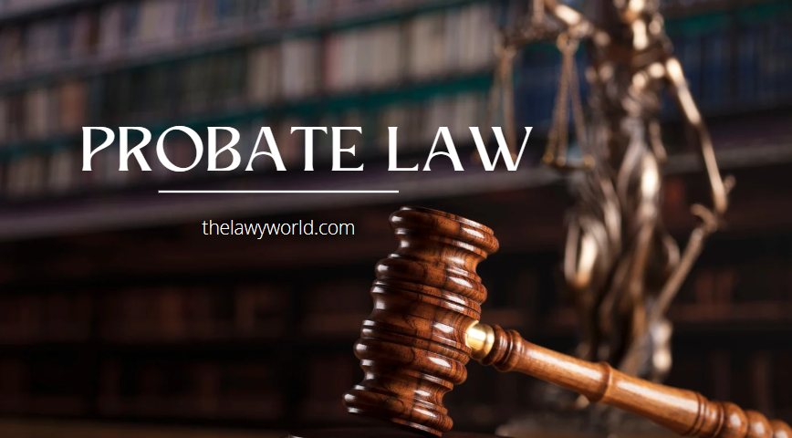 Probate Law