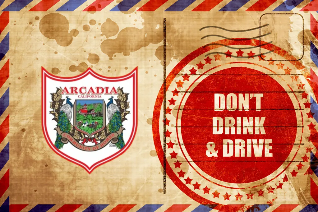 What to Do If You're Arrested For DUI in Arcadia