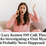 The Lucy Kenton 999 Call